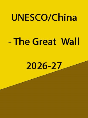 فراخوان فلوشیپ های یونسکو - دیوار بزرگ چین